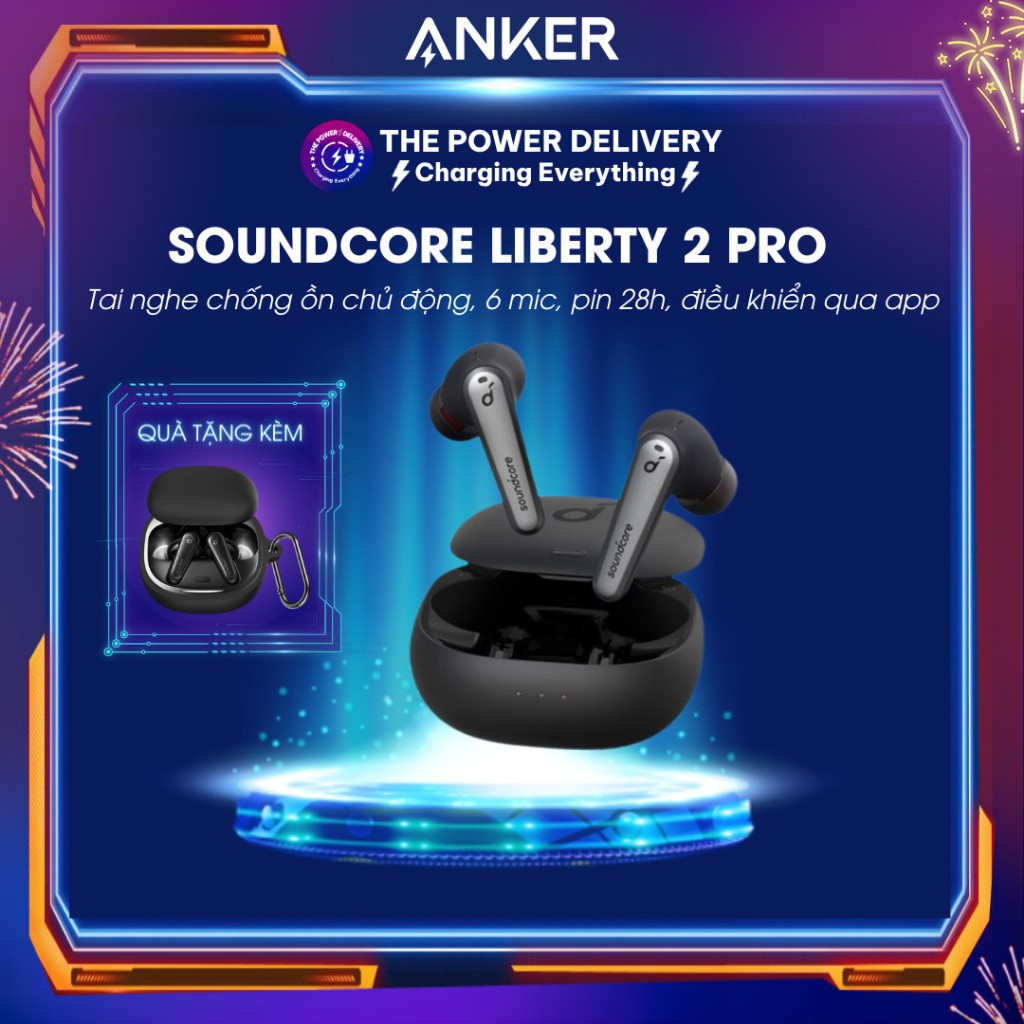 Tai nghe bluetooth Anker Soundcore Liberty 2 Pro A3951 chống ồn chủ động, IPX7, 6 mic, pin 28h, điều khiển qua app