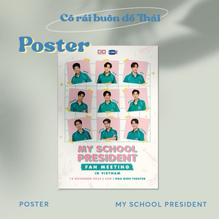 Poster và Vé cứng My School President