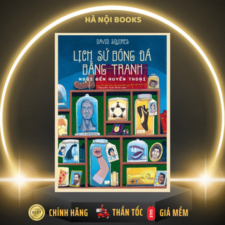 Sách - Lịch sử bóng đá bằng tranh: Ngôi đền huyền thoại