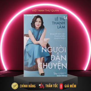 Sách - Người Dẫn Chuyện - Bí Quyết làm Nên Thương Hiệu Doanh Nhân