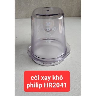 Cối xay khô máy xay sinh tố philips hr2041 - phụ kiện tách bộ