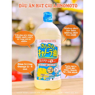 Dầu hạt cải AJINOMOTO tách béo 1L Nhật Bản