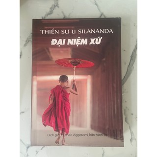 Sách - đại niệm xứ - thiền sư u silananda