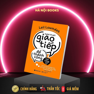 Sách AlphaBooks - Nghệ Thuật Giao Tiếp Để Thành Công Nơi Công Sở