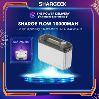 Pin sạc dự phòng Sharge Flow của Shargeek 10000mAh với USB-C 20W có LED