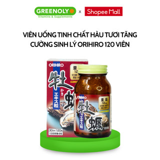 Viên uống tinh chất hàu tươi tăng cường sinh lý Orihiro 120 viên