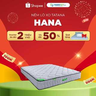 Nệm Lò Xo Túi TATANA HANA nâng đỡ hoàn hảo.