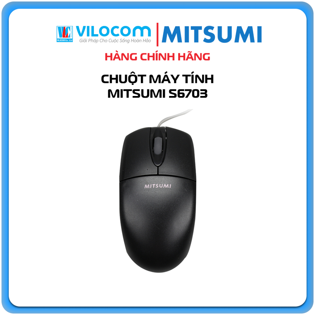 Chuột có dây Mitsumi S6703 HẰNG THỊNH phân phối