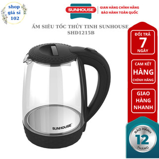 Ấm siêu tốc thủy tinh sunhouse shd1215b - bảo hành chính hãng 12 tháng