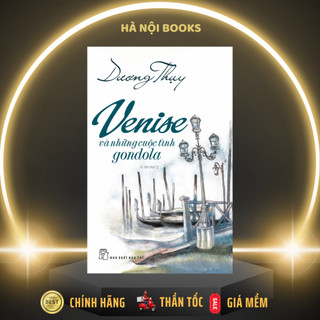 Sách - venise và những cuộc tình gondola - nxb trẻ