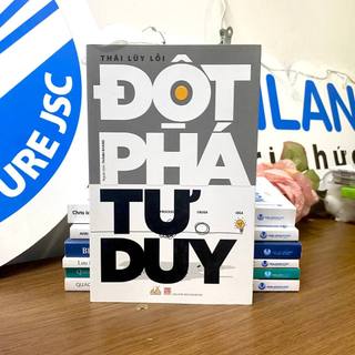 Sách Vanlangbooks - Đột Phá Tư Duy
