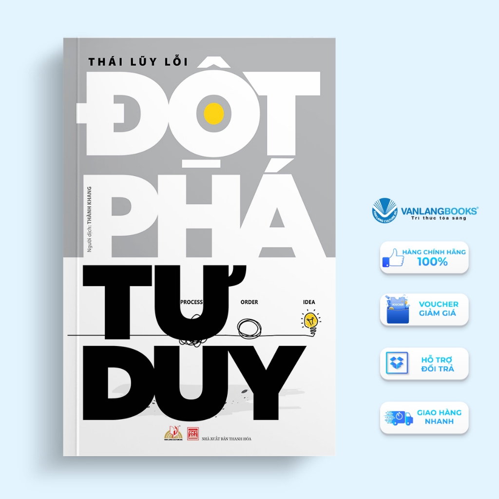 Sách Vanlangbooks - Đột Phá Tư Duy