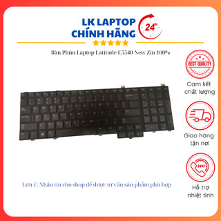 Bàn phím laptop latitude e5540 new zin 100%