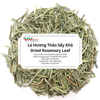 Lá Hương Thảo Sấy Túi 1Kg(Dried Rosemary Leaves) Việt Hiệp