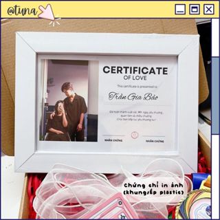 Chứng Chỉ Kèm Khung Tình Yêu In Theo Yêu Cầu ( CÓ KHUNG ) Love Certificate Dạng In Ảnh Quà Tặng Couple