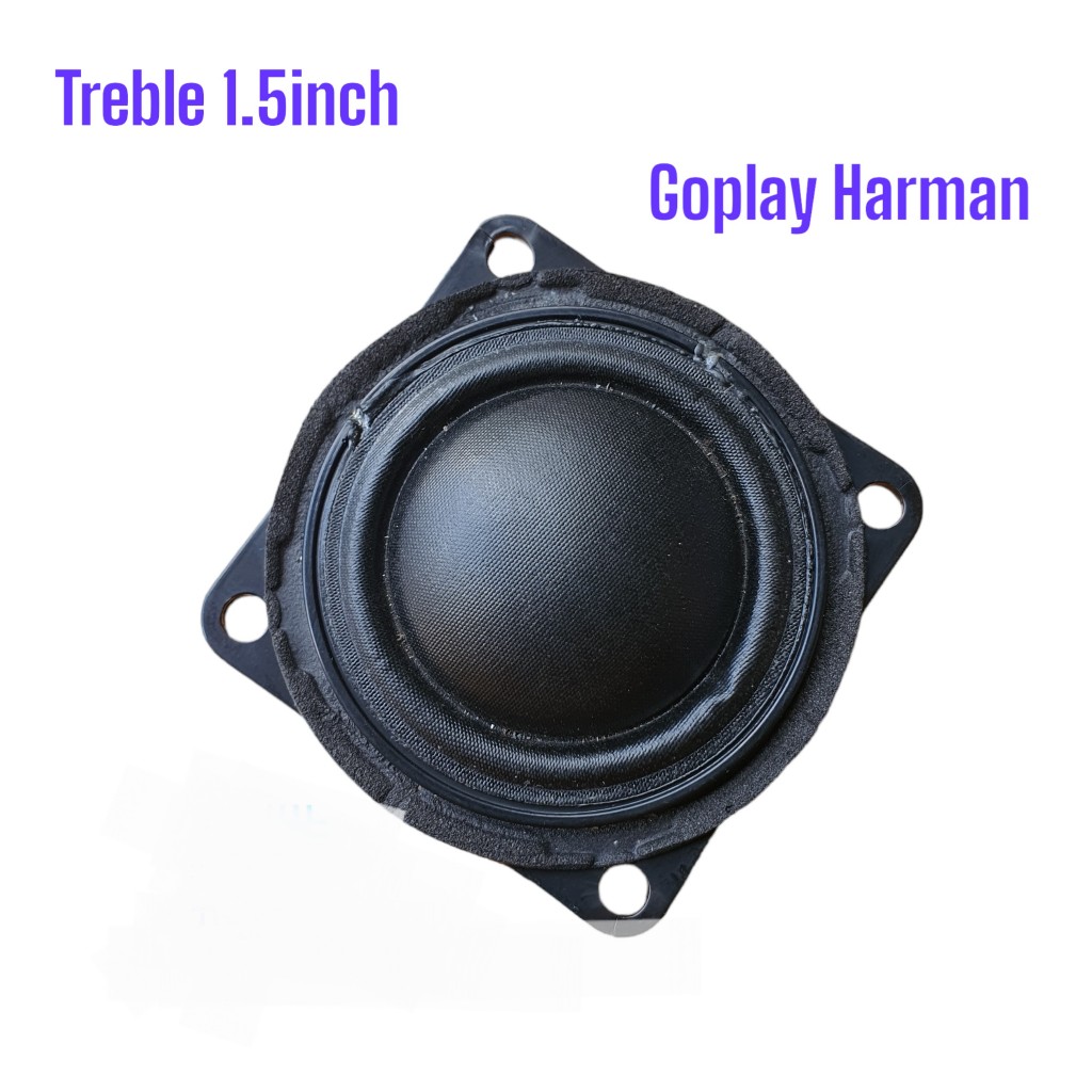 Loa treble từ neo 1.5inch 20W THÁO cụm GoPlay 3.5inch Harman/Kardon