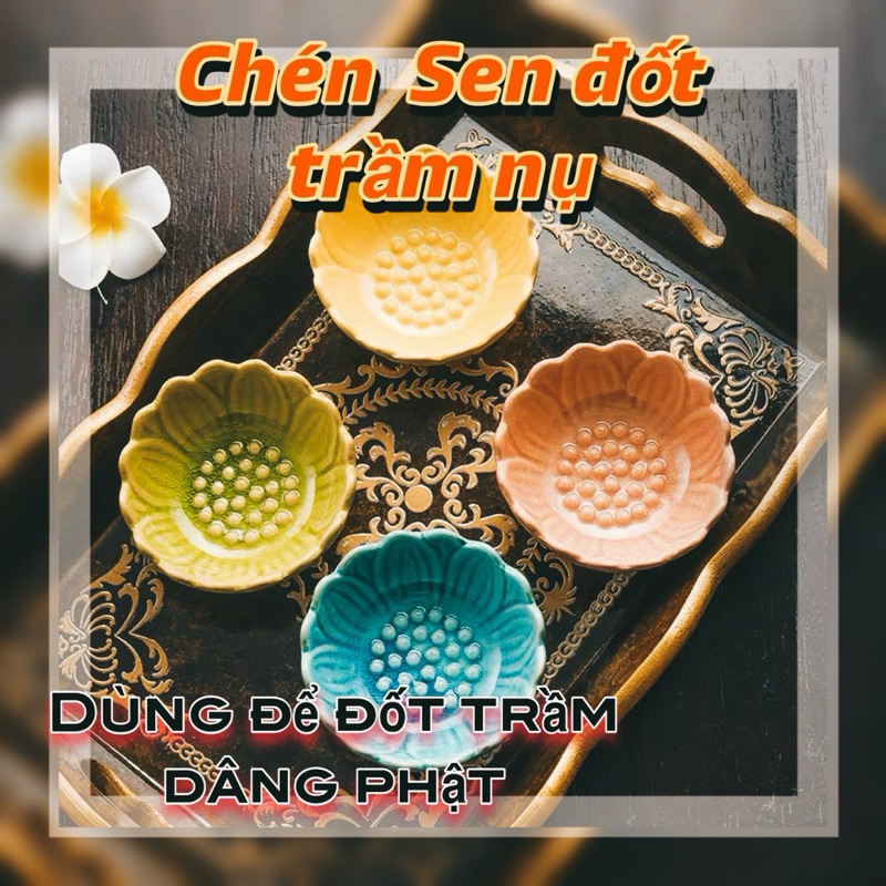 Chén hoa sen đốt trầm nụ dâng phật