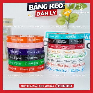 BĂNG KEO THANK YOU dán nắp ly nhựa, nắp hộp, nắp chai nhựa - Cuộn 60m - 2 Size 1.2cm và 1.5cm -Băng Keo in chữ Thank you