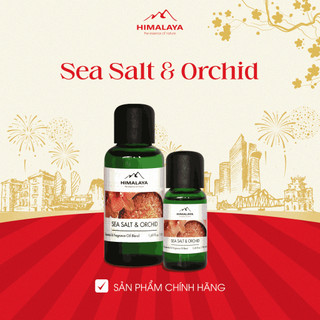Tinh dầu hỗn hợp Himalaya hương Sea Salt & Orchid 20ml/50ml