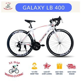 🔆XE ĐẠP  ĐUA. ĐẦU CONG GALAXY LP400 (BẢN MỚI NHẤT )  tặng bộ lục giác lắp xe + chắn bùn thể thao