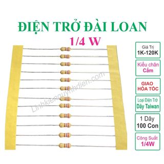 Điện trở Đài Loan 1/4W +-5 %( Giá 100 con) từ 1k đến 120k - linh kiện điện tử QUỲNH DIỄN