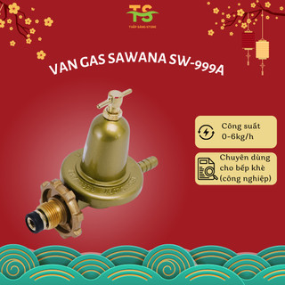 Van gas điều áp ngắt gas tự động Sawana, van ngắt gas chuyên dùng cho bếp gas khè công nghiệp