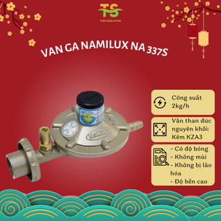Van ga điều áp Namilux, dùng cho bình elf đỏ ,Van ngắt ga tự động thân kẽm đúc nguyên khối NA 337s