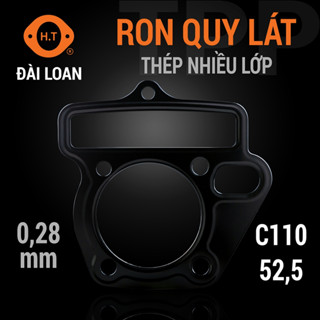 Ron quy lát mỏng 0,28 mm ron đầu xilanh ron đầu lòng WAVE 110 52,5mm hỗn hợp thép nhiều lớp Đài Loan