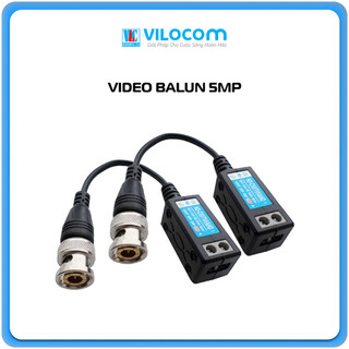 Video Balun 5MP hỗ trợ camera AHD/CVI/TVI khoảng cách xa