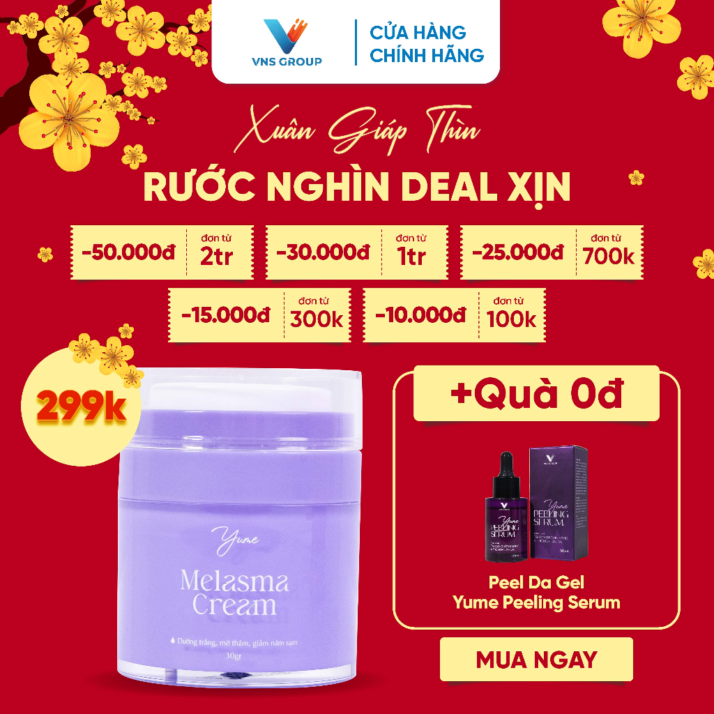 Kem nám Melasma Cream VNS Group 30g tặng 1 Yume Peeling Serum 30ml