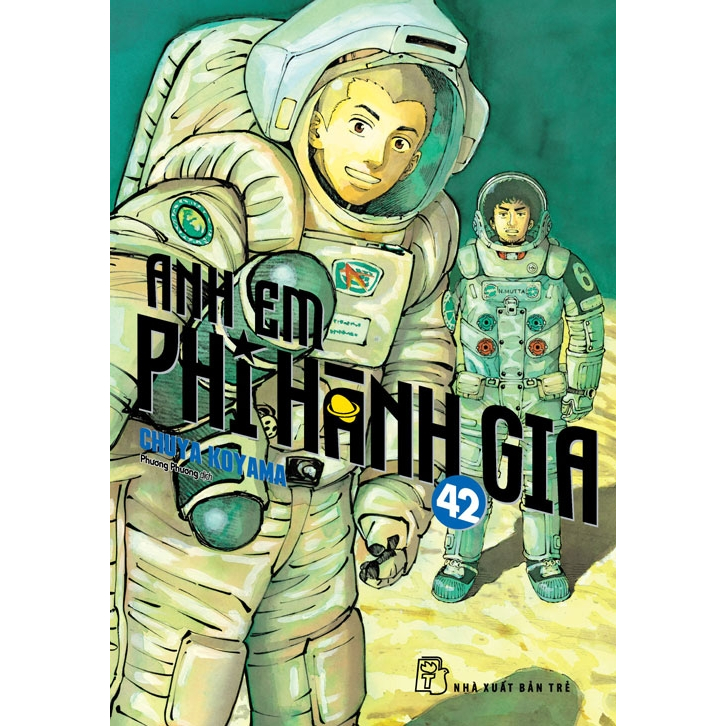 Sách - Anh Em Phi Hành Gia 42 (NXB Trẻ)