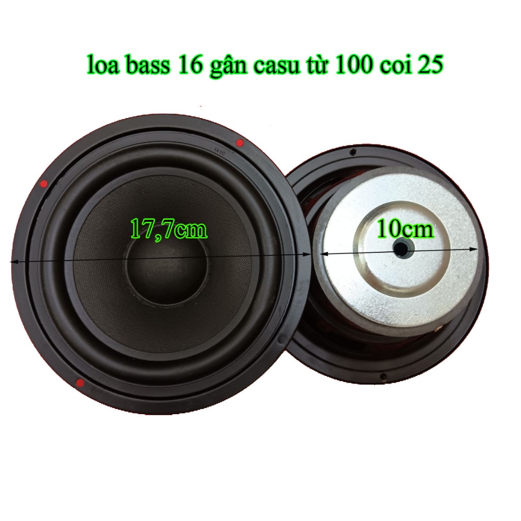Loa rời bass 16 từ 100 coi 25 hàng nhập
