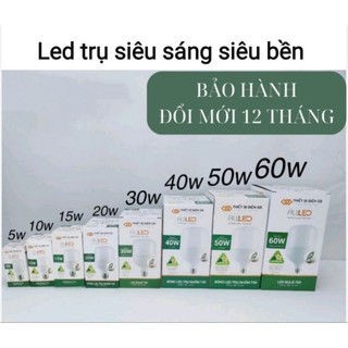 Bóng led trụ siêu sáng từ 10w đến 60w