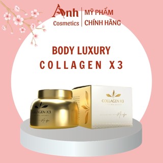 Kem Body Collagen X3 Luxury Mỹ Phẩm Đông Anh Nguyễn Huỳnh Như