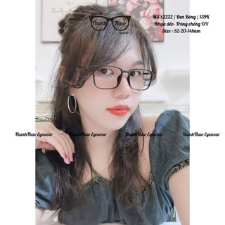 Gọng Kính Cận Nữ Vuông Chữ Nhật Mảnh Nhựa Dẻo Chống Ánh Sáng Xanh 2222 - THANHTHAO EYEWEAR