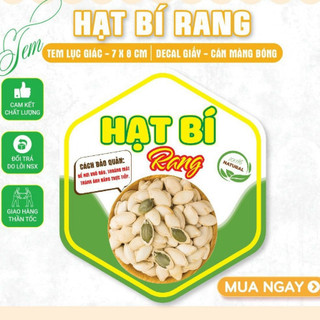 55 tem lục giác 7x8cm - Hạt bí rang