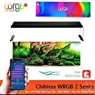 Đèn chihiros wrgb 2 | 30 | 45 | 60 | 90 | 120 | đèn bể cá hồ thuỷ sinh chihiros ii cao cấp