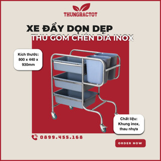 Xe đẩy thu gom chén dĩa khung inox