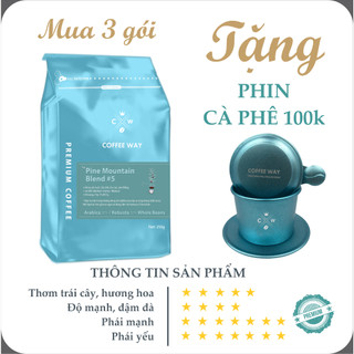 Cà phê Arabica Cầu Đất Cao Cấp kết hợp với Robusta Honey Cao Cấp - Coffee Way - Pine Mountain Blend #5.