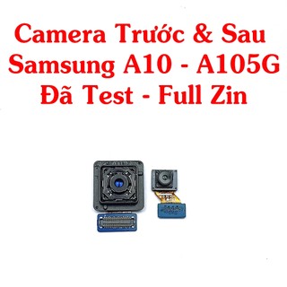 Camera trước & sau cho điện thoại samsung a10 - a105g,đã test full zin