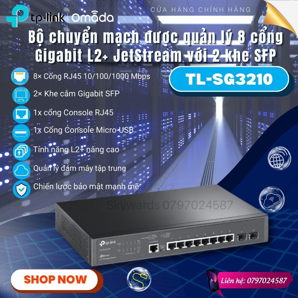 Switch chia mạng được quản lý 8 cổng Gigabit L2+ JetStream với 2 khe SFP TP-Link TL-SG3210