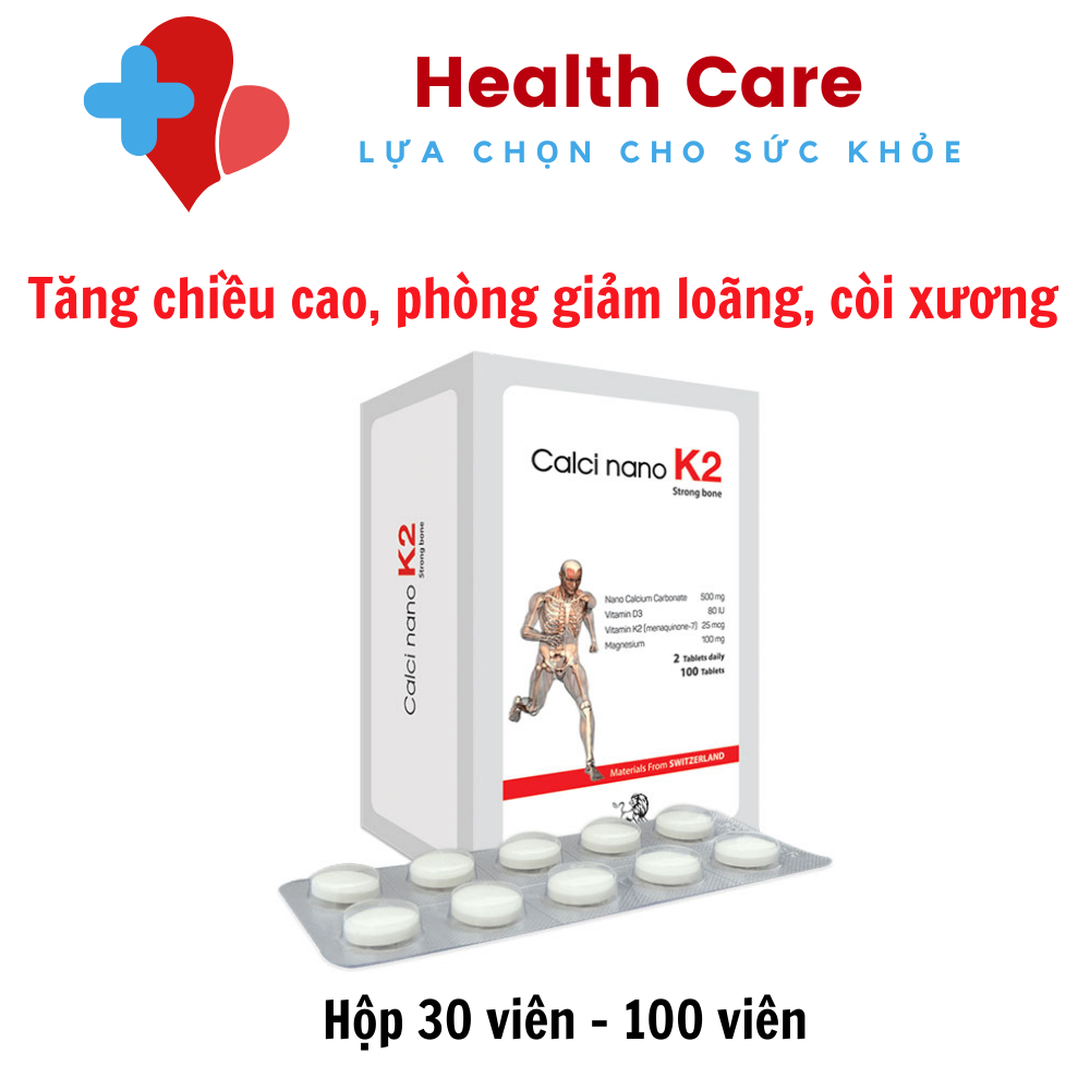 Calci Nano K2 Tăng chiều cao, phòng giảm loãng xương, còi xương