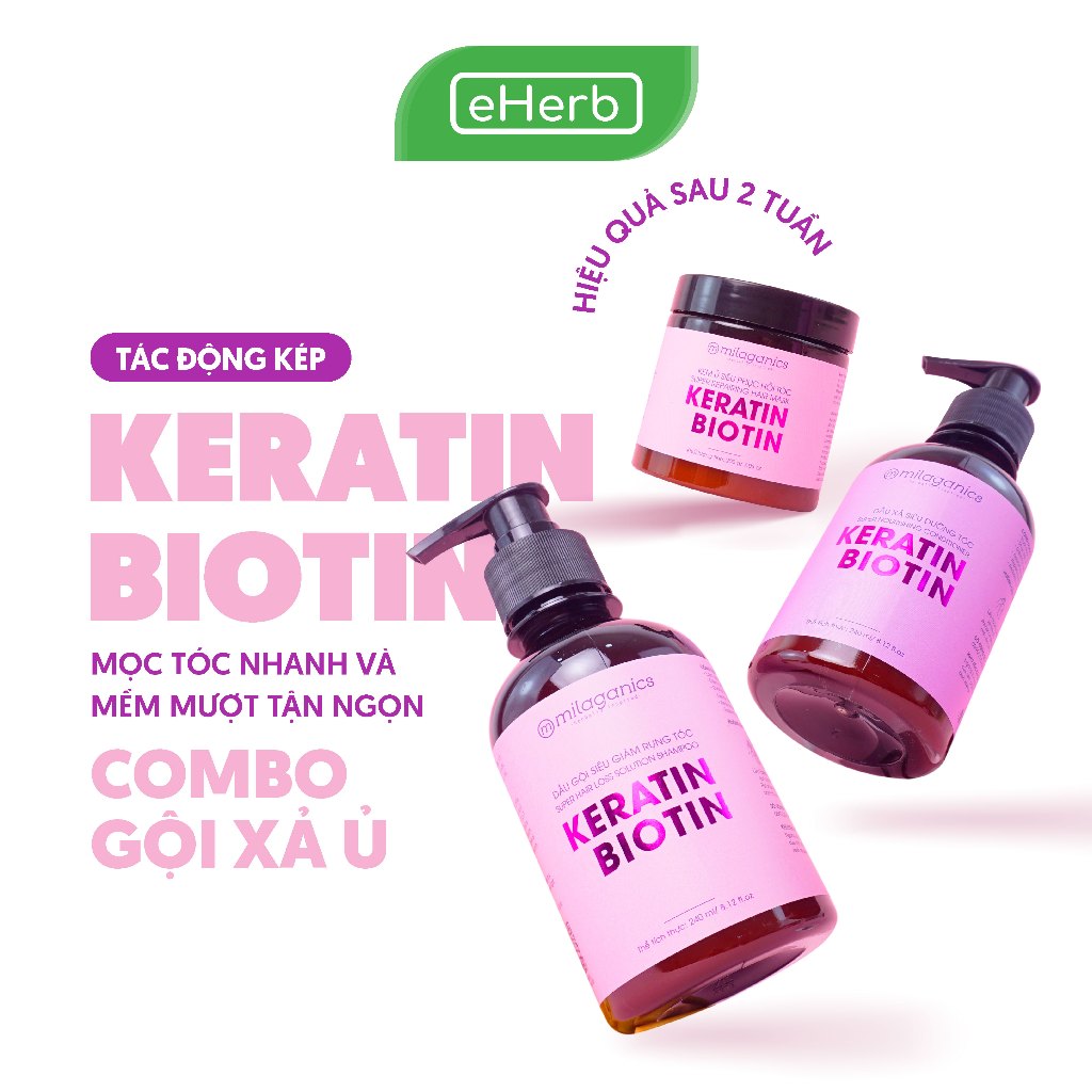 [COMBO SIÊU MỌC TÓC] Dầu Gội, Dầu Xả, Kem Ủ Keratin &amp; Biotin Tác Động Kép Mọc Tóc Sau 2 Tuần MILAGANICS