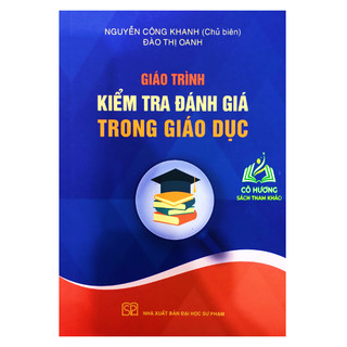 Sách Giáo Trình Kiểm Tra Đánh Giá Trong Giáo Dục