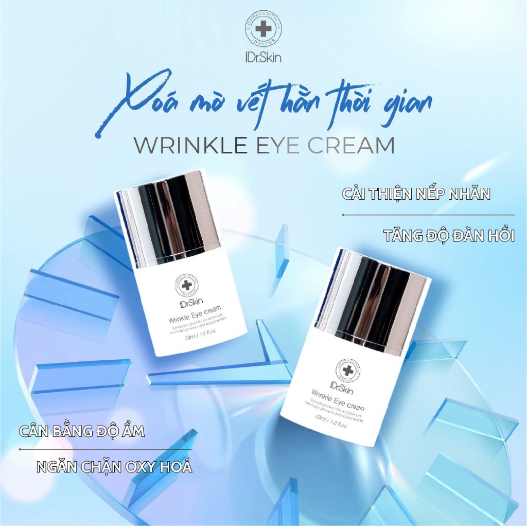 [iDr.Skin Chính Hãng] Kem dưỡng da mắt IDr.Skin Wrinkle Eye Cream xóa nhăn vết chân chim vùng mắt vùng cổ 30ml