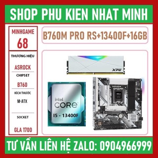 COMBO MAIN CHIP RAM ASROCK B760M PRO RS + I5 13400F TRAY NEW không kèm Fan + ADATA 16GB chính hãng BH 36 tháng lỗi 1 đổi