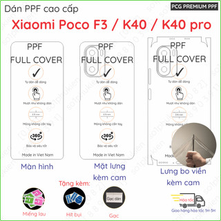 Dán PPF Xiaomi Poco F3 / K40 / K40 pro loại trong, nhám, dành cho màn hình, mặt lưng, full body lưng viền chuẩn xịn