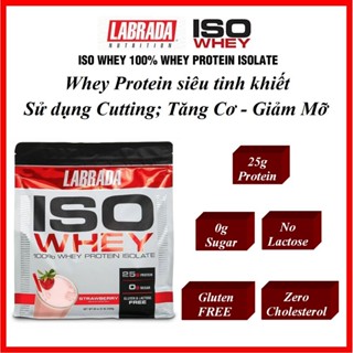 Labrada Iso Whey 5Lbs 2,3kg - Bổ sung Protein cao cấp, tăng Cơ, phục hồi Cơ, Zero Sugar, Zero Cholesterol, No Lactose