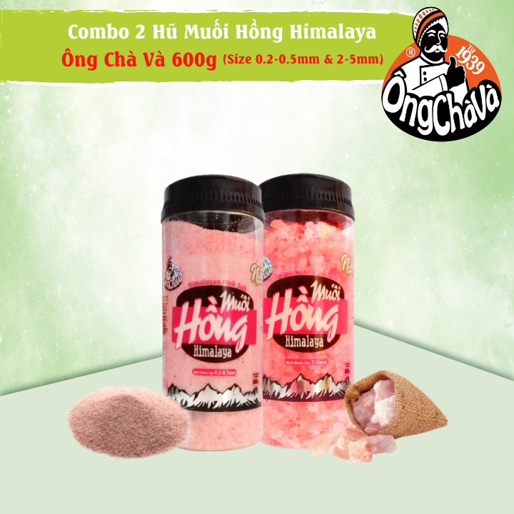 Combo 2 Hũ Muối Hồng Himalaya Ông Chà Và 600g - Hũ Muối Hồng Himalaya (2 - 5mm) &amp; Hũ Muối Hồng Himalaya (0.2 - 0.5mm)