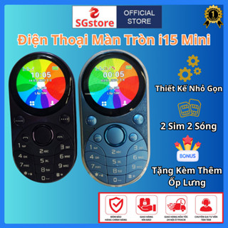 Điện thoại I15 Mini mặt tròn độc lạ, Máy 2 sim, Bàn Phím To Dễ Sử Dụng, Tặng kèm ốp lưng, Nhỏ gọn, Tiện lợi